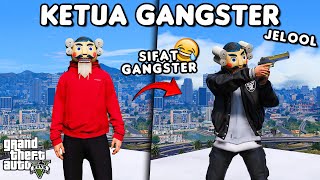 ANOMALI SIFAT KETUA GANGSTER - GTA 5 ROLEPLAY