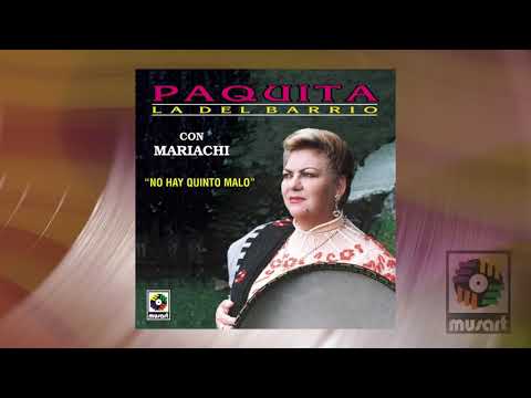 Paquita La Del Barrio - No Hay Quinto Malo (Visualizador Oficial)