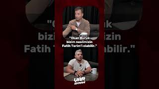 "Buruk çok önemli bir değer; neslimizin Fatih Terim’i olma yolunda ilerliyor." | VAR Ekranı Ekstra