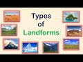 Exploring the Different Types of Landforms on Earth