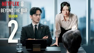 Beyond the Bar Season 2 Release Date | Trailer Teaser Update