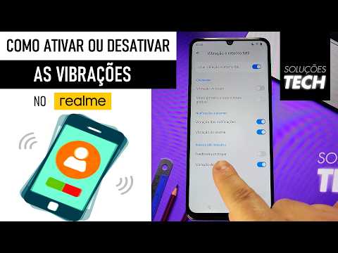 Como Ativar ou Desativar as VIBRAÇÕES no REALME (ATUALIZADO)
