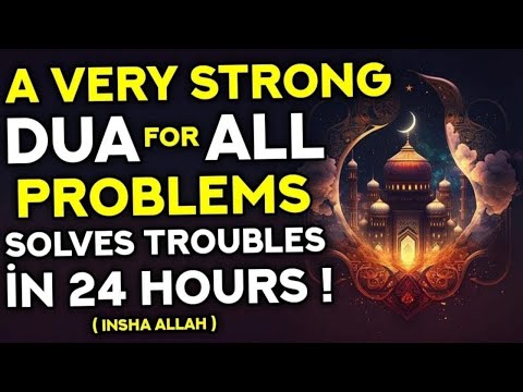 If you Want To Solve All Your Problems Within 24 Hours, This Dua Is Just For You! - (Hafiz Mahmoud)