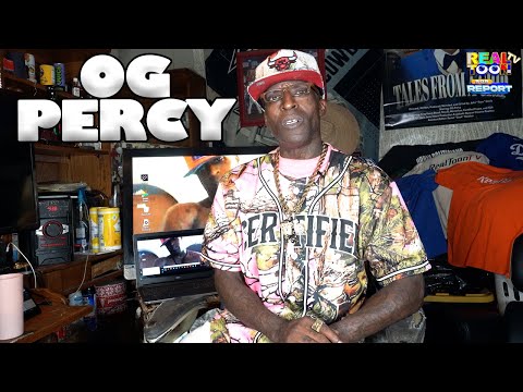 OG Percy “I’m in last place musically, My Music is for those 26 and up”