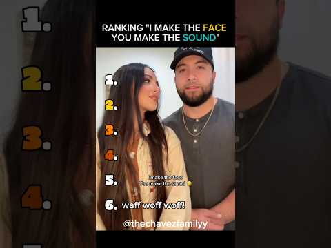 Ranking "I Make The Face You Make The Sound" Trend-part 8
