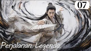 [Indo Sub] Perjalanan Legenda (The Journey of Legend) EP07 | Cheng Yi, Guli Nazha | 赴山海 | YoYo