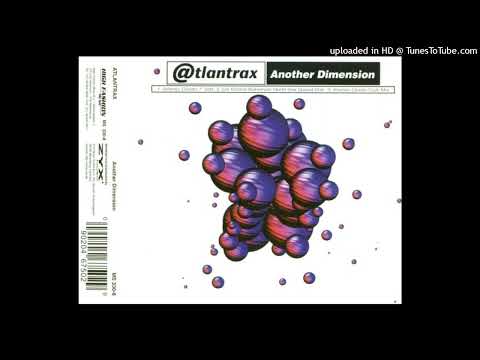 Atlantrax - Another Dimension (Da Techno Bohemian SG Mix)