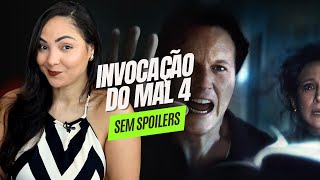 INVOCAÇÃO DO MAL 4 fechou com chave de ouro? 🔑