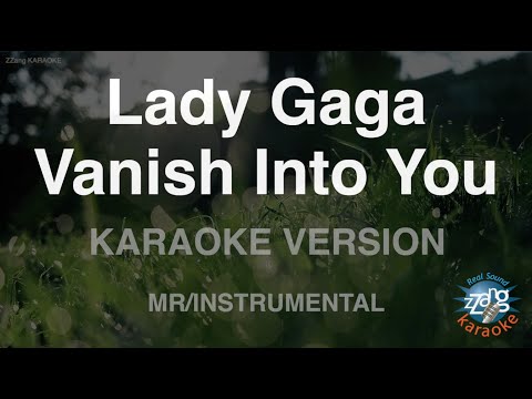 Lady Gaga-Vanish Into You (MR/Instrumental) (Karaoke Version)