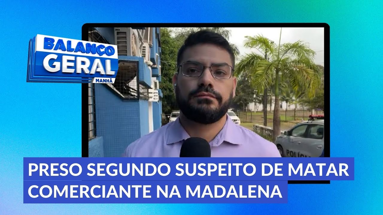 Preso segundo suspeito de matar comerciante no bairro da Madalena