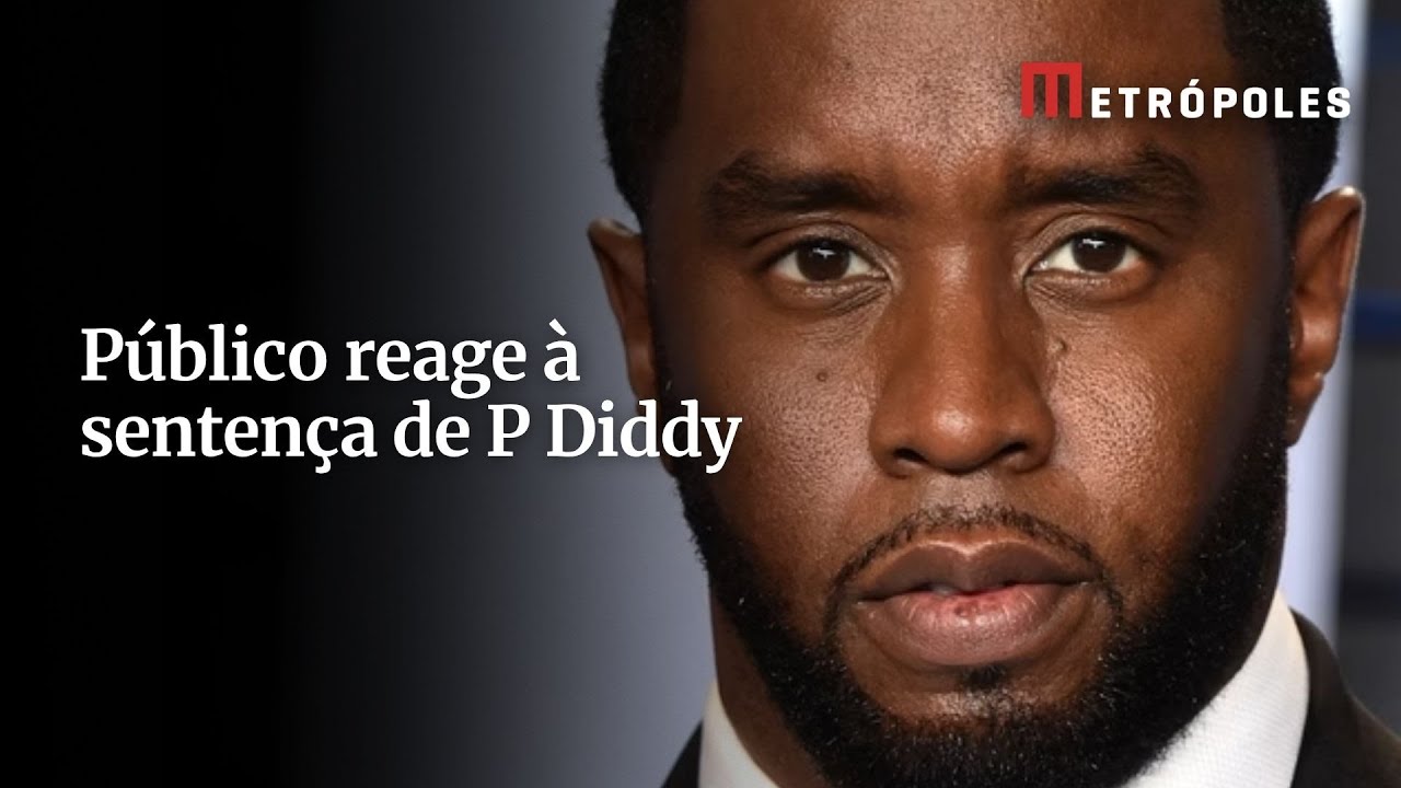 Público reage à sentença de P Diddy