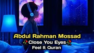 Surah-ar-Rahman Heart Touching Quran Reaction || Abdul Rahman Mossad || The Holy Quran Tilawat Quran