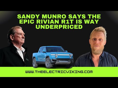 Sandy Munro says the EPIC Rivian R1T is WAY underpriced