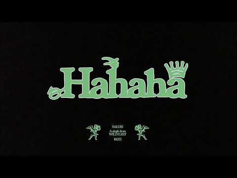SALUKI – HAHAHA