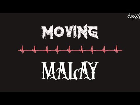 Malay | Moving (Karaoke + Instrumental)