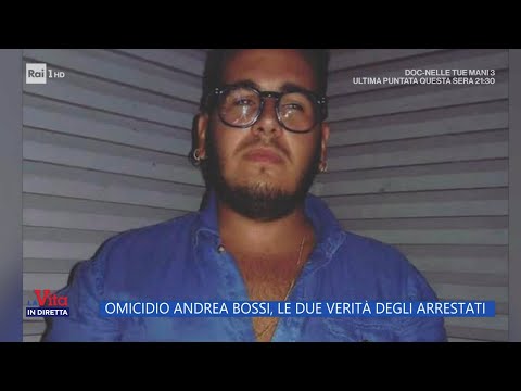 Omicidio Andrea Bossi, le due verità degli arrestati - La Vita in Diretta 07/03/2024