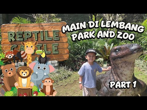 Main di Lembang Park & Zoo | Ada harimau sampai ular piton | Ada Batman jugaa