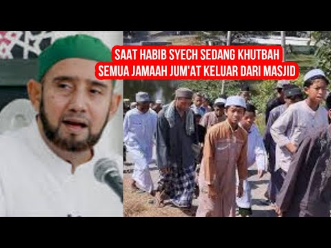 JAMAAH JUM'AT BUBAR, GARA-GARA ISI KHUTBAH HABIB SYECH