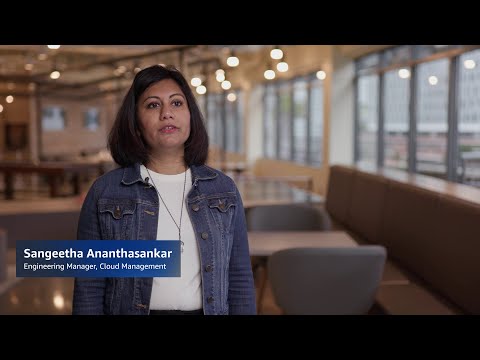 Working at AWS in Cloud Management - Sangeetha, Engineering Manager | Amazon Web Services