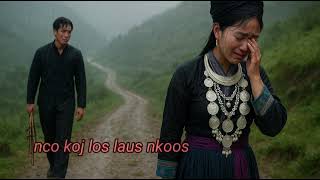 Nco koj los laus nkoos - xwm thiab kab txoj kev hlub