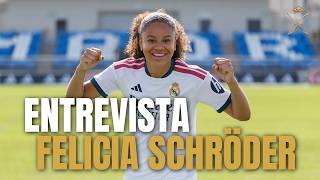 "QUIERO GANAR TÍTULOS" l ENTREVISTA a FELICIA SCHRÖDER, nueva jugadora del REAL MADRID