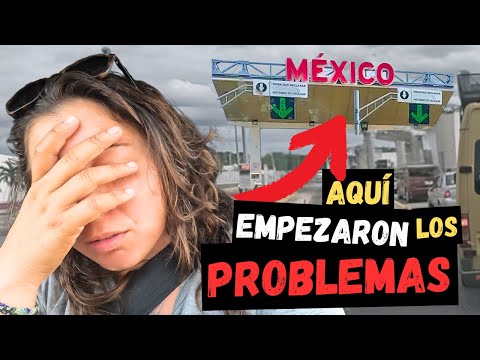 😤Nos ENGAÑARON en la Frontera con MEXICO