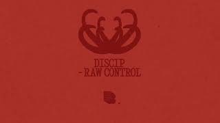Discip - Raw Control [Black Book Records]