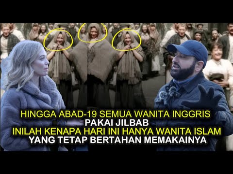 Wanita Inggris Kagumi Nilai Islam dan Akui Ternyata Semua Wanita Barat Dahulu Pernah Berjilbab