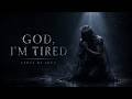 God, i'm Tired — Ashes of Eden (Official Lyric Video)