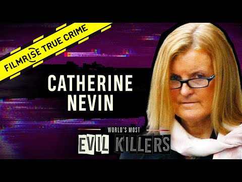 Ireland’s Black Widow: Catherine Nevin  | World’s Most Evil Killers