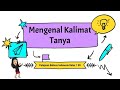Kuis Kalimat Tanya
