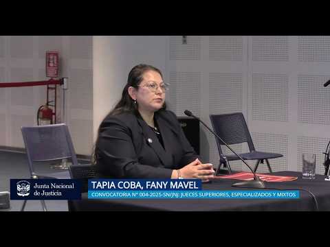 JNJ: Entrevista a  Fany Mavel Tapia Coba | Convocatoria 004-2025-SN/JNJ