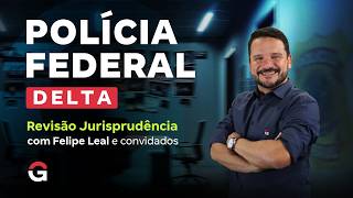Concurso Delta PF | STJ: Prova obtida no exterior é válida? Art. 13 da LINDB na prática!