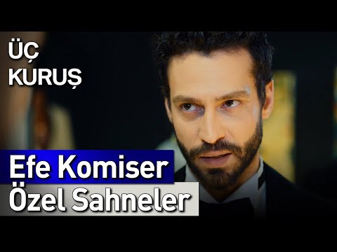 Üç Kuruş | 21. Bölüm Efe Komiser Özel Sahneler 👮😎