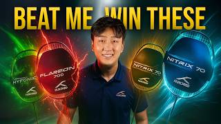 Beat Me, Win ALL 4 Rackets!