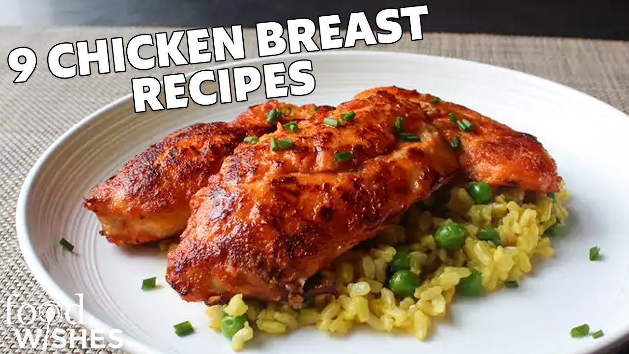 9 Different Ways to Cook Chicken Breast Deliciously