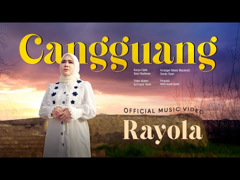 Rayola - Cangguang (Official Music Video)