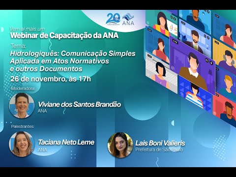 Webinar ANA - Hidrologiquês: Comunicação Simples Aplicada em Atos Normativos e Outros Documentos