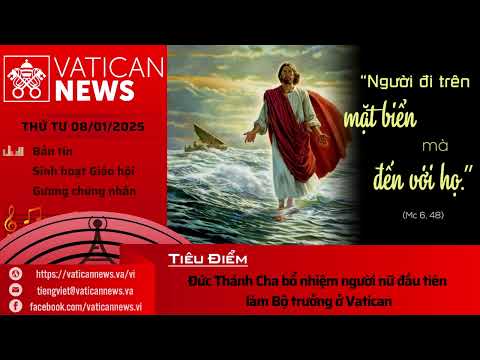 Radio thứ Tư 08/01/2024 - Vatican News Tiếng Việt