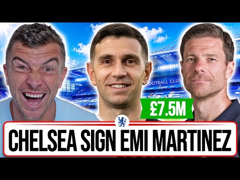 CHELSEA SIGN EMI MARTINEZ ON 3 YEAR DEAL 😱 THIS IS HUGE!