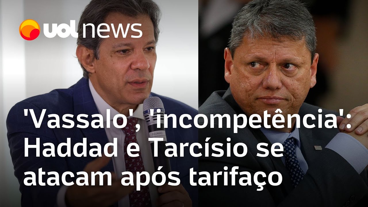 Vassalo incompetência Haddad e Tarcísio trocam ataques após tarifas de Trump contra o Brasil