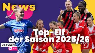 Die Top-Elf der Frauen-Bundesliga Saison 2025/26 | Die Fußballshow 