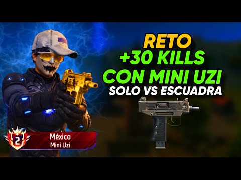 RETO: HACER MÁS DE 30 BAJAS EN SOLO VS ESCUADRA CON MINI UZI