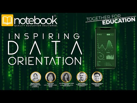 Notebook | Webinar | Together For Education | Ep 145 | Inspiring Data Orientation