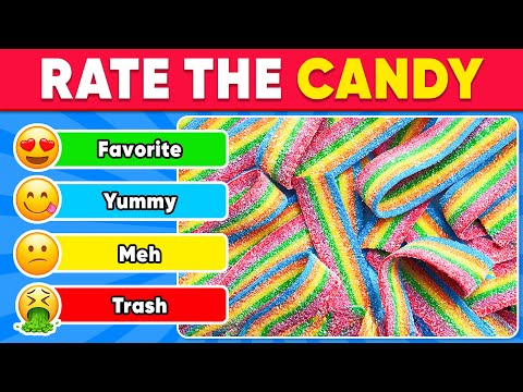Rate the Candy & Snack Challenge | Ultimate Candy & Snack Tier List 🍫🍭🤤 Quiz Kingdom