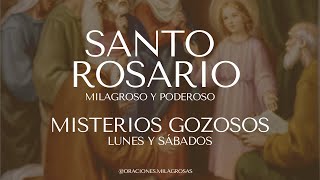 SANTO ROSARIO A LA VIRGEN MARIA I MISTERIOS GOZOSOS I LUNES Y SÁBADOS.