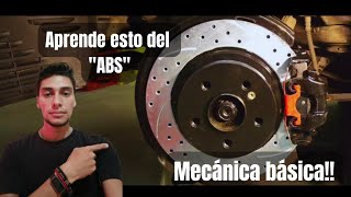 COMO funciona EL SISTEMA "ABS" / MECANICA BÁSICA!!