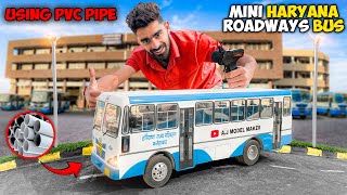 I Build a Mini Bus ( Haryana Roadways) using pvc pipe for mini city 🔥🔥DIY mini bus Remote control 