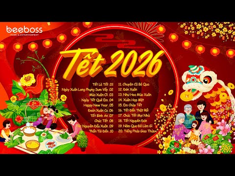 Tết Tết Tết Tết Đến Rồi, Xuân Xuân Ơi Xuân Đã Về - Nhạc Tết 2026 Remix, LK Nhạc Xuân EDM Hay Nhất