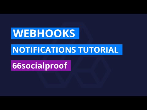 Webhooks for SocialProof notifications tutorial - 66socialproof